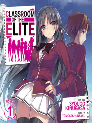 cover image of Classroom of the Elite, Volume 1